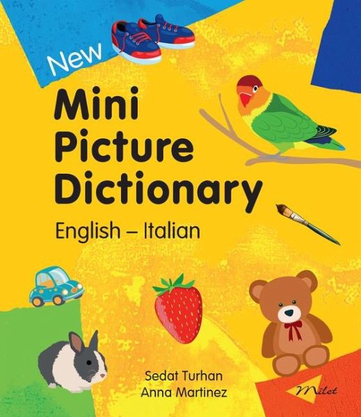New Mini Picture Dictionary (English-Italian) New Mini Picture Dictionary (English-Italian)