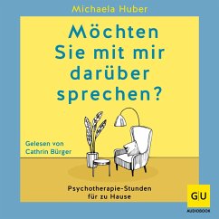 Möchten Sie mit mir darüber sprechen? (MP3-Download) - Huber, Michaela