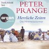 Die Himmelsstürmer / Herrliche Zeiten... - Bild 1