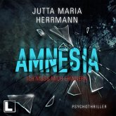 Amnesia - Ich muss mich erinnern (MP3-Download)