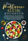 Das große Mediterrane Küche Kochbuch