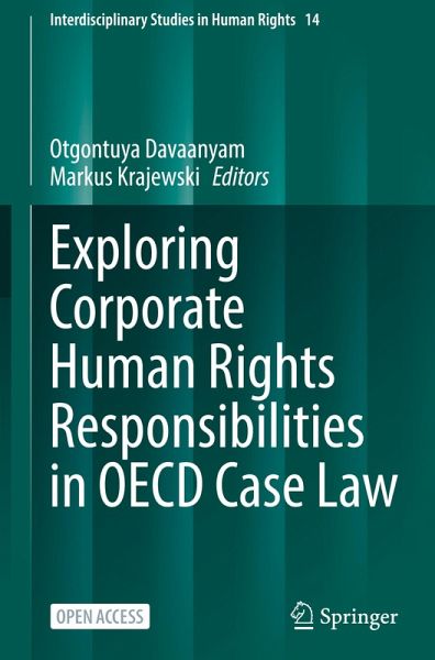Exploring Corporate Human Rights Responsibilities in OECD Case Law Exploring Corporate Human Rights Responsibilities in OECD Case Law