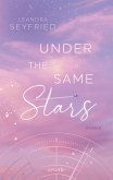 Under The Same Stars Under The Same Stars