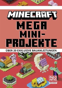 Cover Minecraft Mega Mini-Projekte. Über 20 exklusive Bauanleitungen