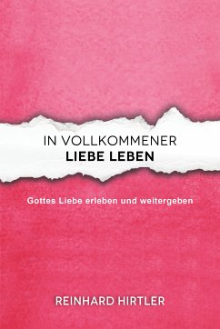 Cover In vollkommener Liebe leben