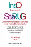 Insolvenzordnung / Unternehmensstabilisierungs- und -restrukturierungsgesetz