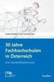 30 Jahre Fachhochschulen in Österreich