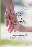 Unsere Kinder - Band 1 Unsere Kinder - Band 1