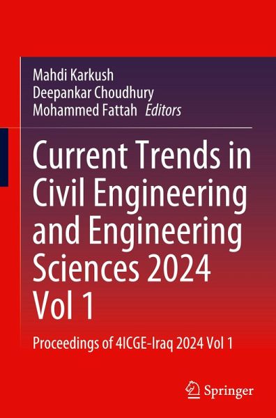 Current Trends in Civil Engineering and Engineering Sciences 2024, Vol 1