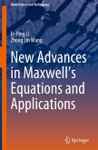 New Advances in Maxwell's Equations and Applications New Advances in Maxwell's Equations and Applications