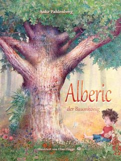 Alberic der Baumkönig - Anke, Pahlenberg