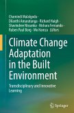 Climate Change Adaptation in the Built Environment Climate Change Adaptation in the Built Environment