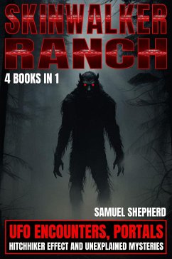 Skinwalker Ranch (eBook, ePUB) - Shepherd, Samuel