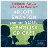 Arlott, Swanton and the Soul of English... - Bild 1