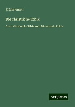 Die christliche Ethik - Martensen, H.