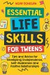 Essential Life Skills for Tweens - Bild 1