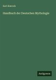 Handbuch der Deutschen Mythologie Handbuch der Deutschen Mythologie
