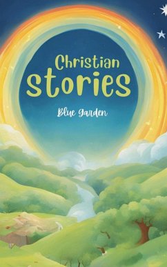 Christian Stories - Garden, Blue