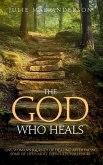 The God Who Heals