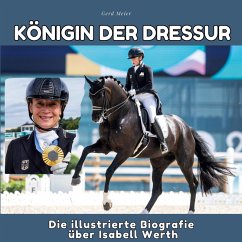 Königin der Dressur - Meier, Gerd