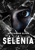 Sélénia Sélénia