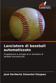 Lanciatore di baseball automatizzato Lanciatore di baseball automatizzato