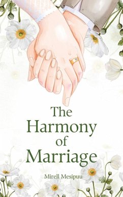 The Harmony of Marriage - Mesipuu, Mirell