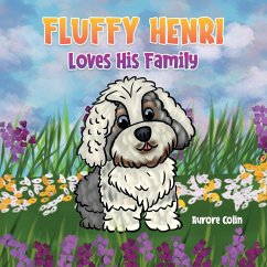 Fluffy Henri Loves His Family - Colin