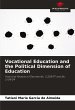 Vocational Education and the Political... - Bild 1