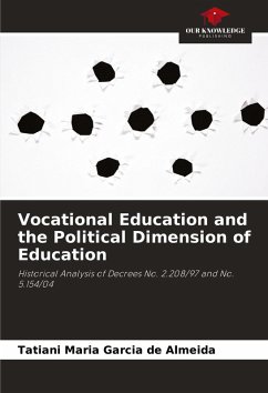 Vocational Education and the Political Dimension of Education - Garcia de Almeida, Tatiani Maria