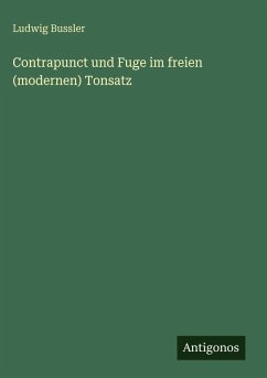 Cover Contrapunct und Fuge im freien (modernen) Tonsatz