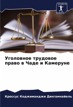 Cover Ugolownoe trudowoe prawo w Chade i Kamerune