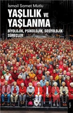 Cover Yaslilik ve Yaslanma