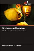 Scrivere nell'ombra