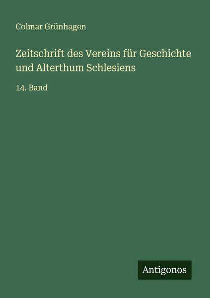 Zeitschrift des Vereins für Geschichte und Alterthum Schlesiens