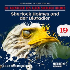 Cover Sherlock Holmes und der Blutadler (Die Abenteuer des alten Sherlock Holmes, Folge 19) (MP3-Download)