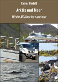 Arktis und Meer (eBook, ePUB) Arktis und Meer (eBook, ePUB)