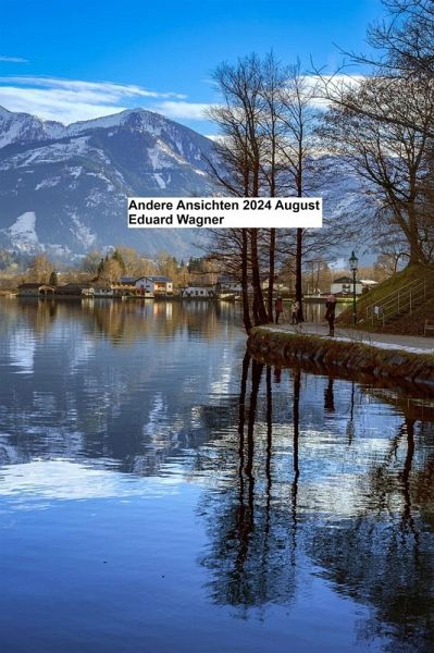 Andere Ansichten 2024 August (eBook, ePUB) Andere Ansichten 2024 August (eBook, ePUB)