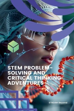 Cover STEM Problem-Solving and Critical Thinking Adventures