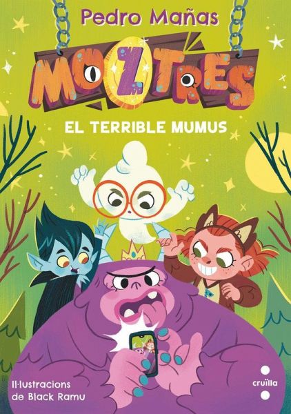C- Moztres 1. El terrible Mumus C- Moztres 1. El terrible Mumus