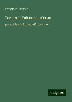 Poesías de Baltasar de Alcazar - Pacheco, Francisco