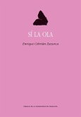 Sí la ola Sí la ola