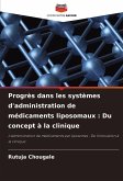 Progrès dans les systèmes d'administration de médicaments liposomaux : Du concept à la clinique