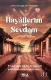 Hayallerim ve Sevdam