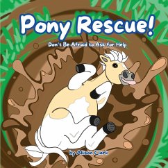 Pony Rescue! - Clark, Allison