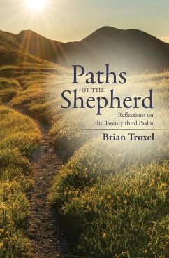 Paths of the Shepherd - Troxel, Brian