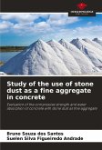 Study of the use of stone dust as a fine aggregate in concrete