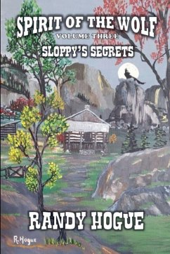 Cover Spirit of The Wolf - Sloppy's Secrets