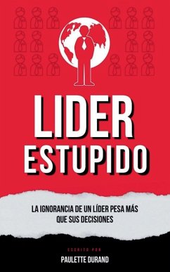 Lider Estupido - Durand, Paulette