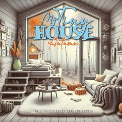 Cover My Tiny House Autumn Coloring Book for Adults 2